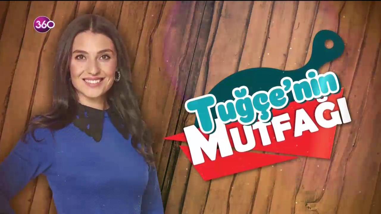 Tuğçe'nin Mutfağı