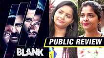Blank Public Review | Sunny Deol, Karan Kapadia, Akshay Kumar
