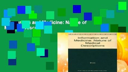Information and Medicine: Nature of Medical Descriptions