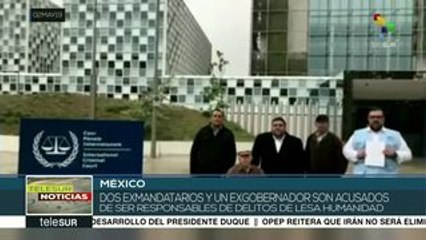 Denuncian a 2 expresidentes y 1 exgobernador mexicanos ante la CPI