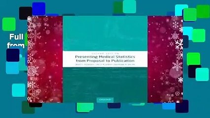 Full E-book  Presenting Medical Statistics from Proposal to Publication  For Kindle
