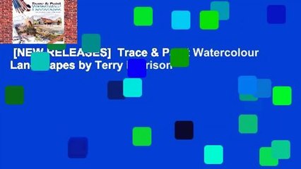 [NEW RELEASES]  Trace & Paint Watercolour Landscapes by Terry Harrison