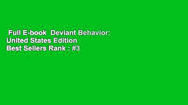 Full E-book Deviant Behavior: United States Edition Best Sellers Rank : #3