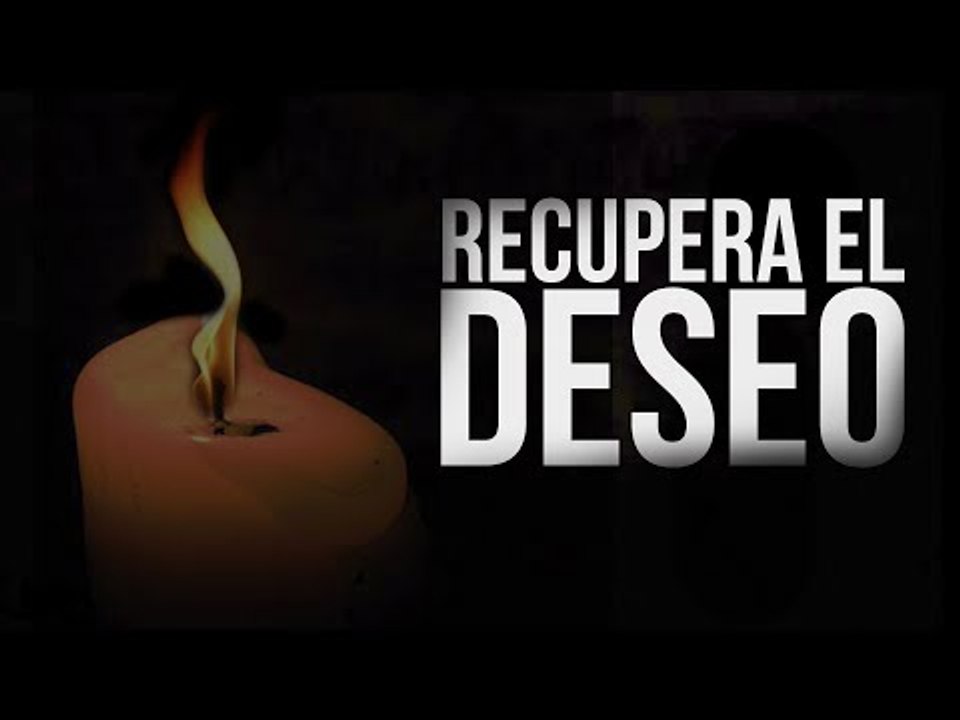 Cómo recuperar el DESEO SEXUAL   La Alcoba de Elsy Reyes