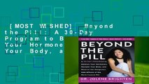 [MOST WISHED]  Beyond the Pill: A 30-Day Program to Balance Your Hormones, Reclaim Your Body, and