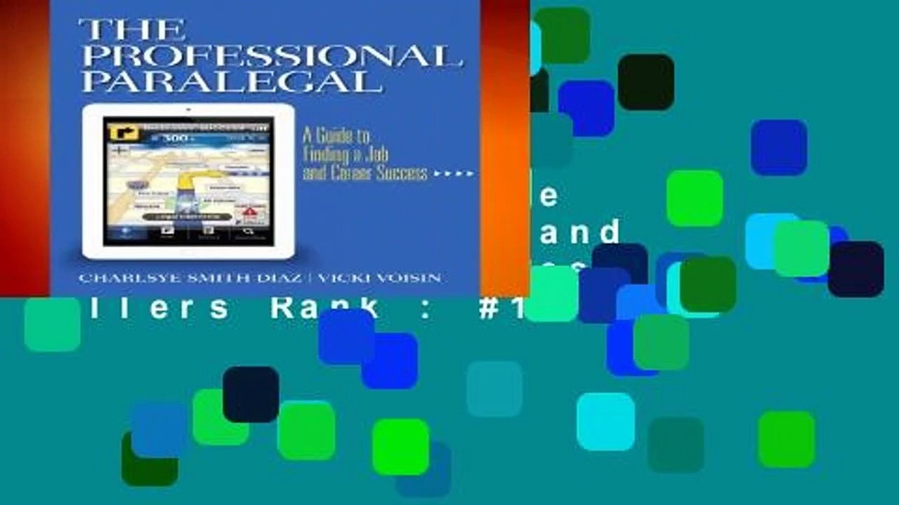 The Professional Paralegal: A Guide to Finding a Job and Career Success  Best Sellers Rank : #1