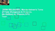[NEW RELEASES]  Mordenkainen's Tome of Foes (Dungeons & Dragons, 5th Edition) by Wizards RPG Team