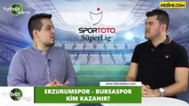 Erzurumspor - Bursaspor maçını kim kazanır?