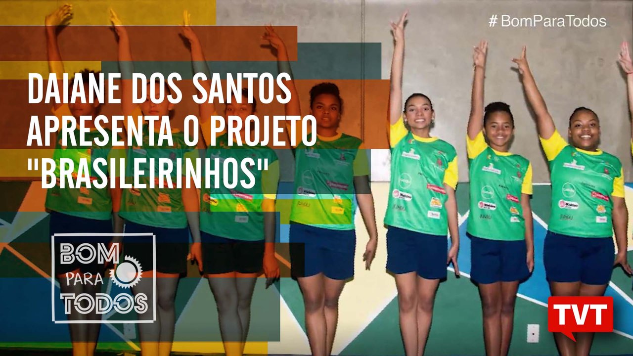 Na Luta: Daiane dos Santos apresenta o projeto "Brasileirinhos"