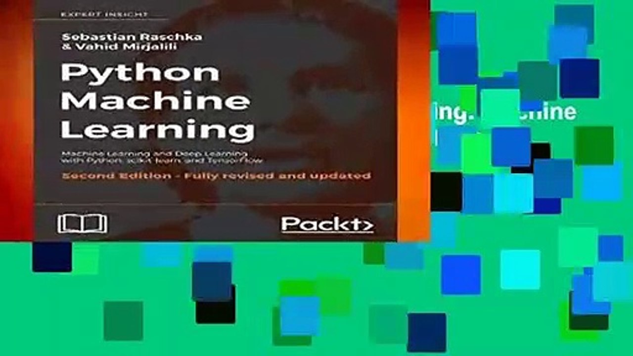 Full Version  Python Machine Learning: Machine Learning and Deep Learning with Python,