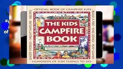 Full version  The Kids Campfire Book: Official Book of Campfire Fun  Review