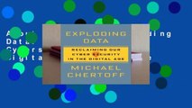About For Books  Exploding Data: Reclaiming Our Cybersecurity in the Digital Age  For Kindle