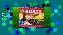 The FFA Guide To Raising Goats: Everything You Need to Know, 2nd Edition Complete