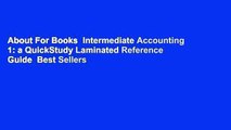 About For Books  Intermediate Accounting 1: a QuickStudy Laminated Reference Guide  Best Sellers