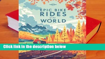Full version  Epic Bike Rides of the World  For Kindle
