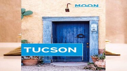 Full E-book  Moon Tucson  Best Sellers Rank : #1