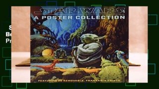 Star Wars Art: A Poster Collection (Poster Book): Featuring 20 Removable, Frameable Prints