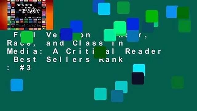 Full Version Gender, Race, and Class in Media: A Critical Reader Best Sellers Rank : #3