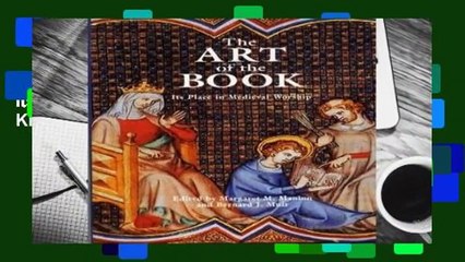 About For Books  The Art Of The Book: Its Place in Medieval Worship  For Kindle