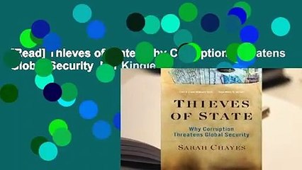 [Read] Thieves of State: Why Corruption Threatens Global Security  For Kindle