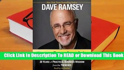 [Read] EntreLeadership: 20 Years of Practical Business Wisdom from the Trenches  For Free