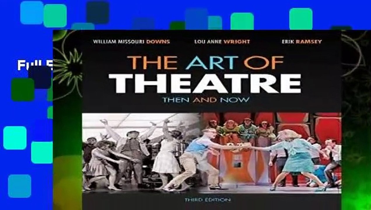 Full E-book  The Art of Theatre: Then and Now  Best Sellers Rank : #4