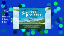 Full version  South Pacific: The Complete Book and Lyrics of the Broadway Musical the Applause