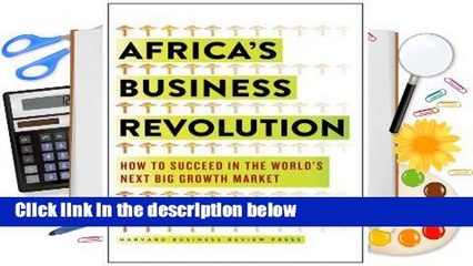 R.E.A.D Africa's Business Revolution: How to Succeed in the World's Next Big Growth Market