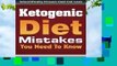 Full version  Ketogenic Diet Mistakes: You Wish You Knew (ketogenic diet, ketogenic diet for