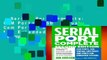 Serial Port Complete: COM Ports, USB Virtual Com Ports, and Ports for Embedded Systems (Complete