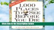 1,000 Places to See Before You Die: Revised Second Edition  For Kindle