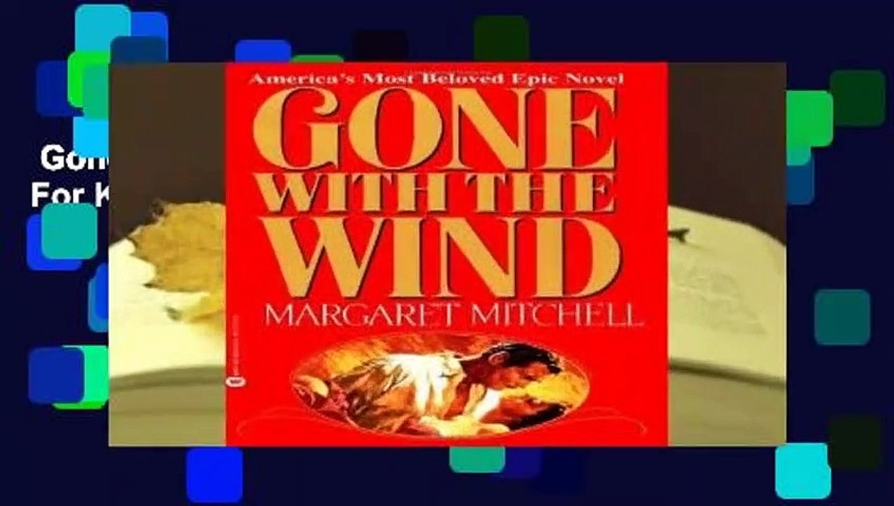 Gone with the Wind  For Kindle