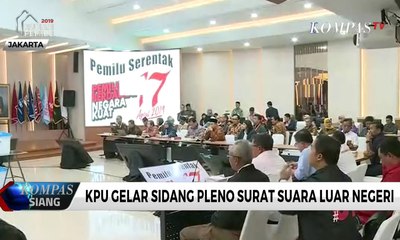KPU Gelar Rapat Pleno Rekapitulasi Suara Luar Negeri