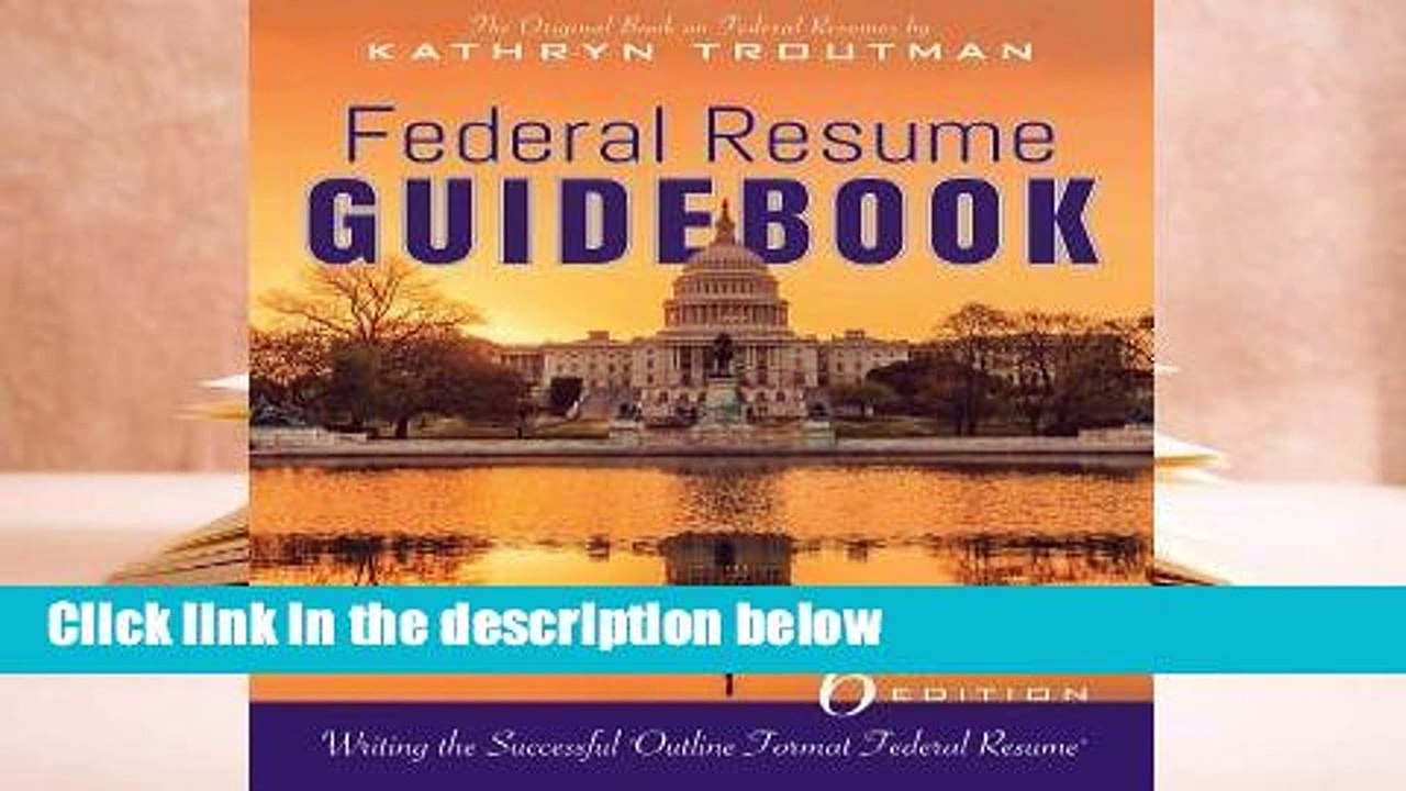 About For Books  Federal Resume Guidebook: Writing the Successful "Outline Format Federal Resume"