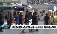 KPK OTT Hakim di Balikpapan
