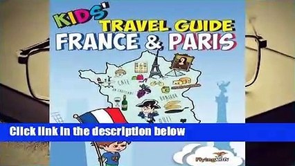 R.E.A.D Kids' Travel Guide: France & Paris D.O.W.N.L.O.A.D