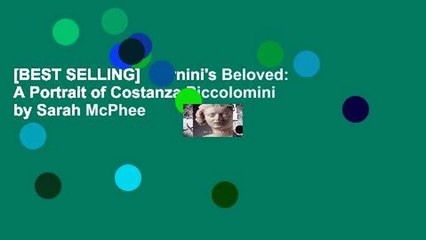 [BEST SELLING]  Bernini's Beloved: A Portrait of Costanza Piccolomini by Sarah McPhee