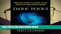 R.E.A.D Dark Pools: The Rise of Artificially Intelligent Trading Machines and the Looming Threat