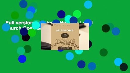 Full version  Missions: How the Local Church Goes Global  Review