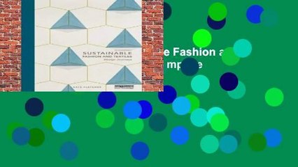 About For Books  Sustainable Fashion and Textiles: Design Journeys Complete