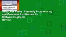 About For Books  Assembly Programming and Computer Architecture for Software Engineers  Review