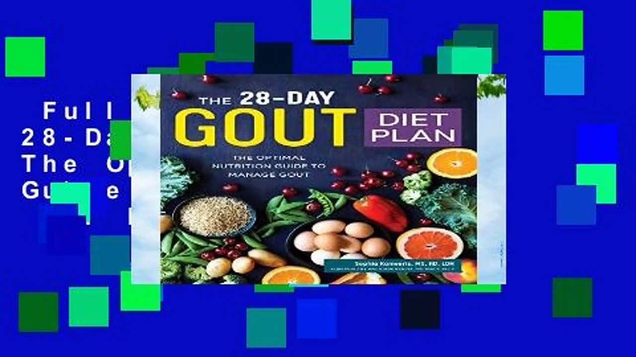 Full version The 28-Day Gout Diet Plan: The Optimal Nutrition Guide to