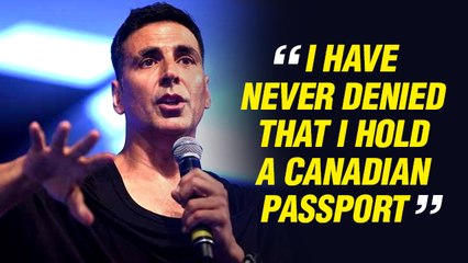 Akshay Kumar Finally Breaks Silence On His Citizenship Controversy