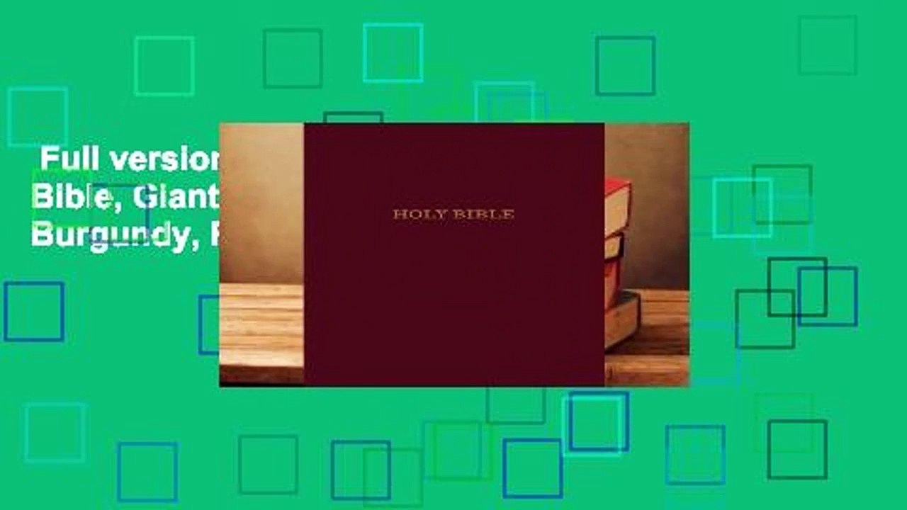 Full version  NIV, Reference Bible, Giant Print, Leather-Look, Burgundy, Red Letter Edition,