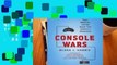 Console Wars: Sega, Nintendo, and the Battle That Defined a Generation  Best Sellers Rank : #4