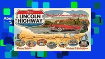 About For Books  The Lincoln Highway: Coast to Coast from Times Square to the Golden Gate  Best