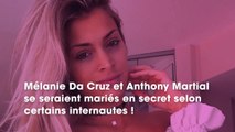 Mélanie Da Cruz mariée en secret à Anthony Martial ? Ce détail sème le doute !