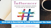About For Books  Influencer: Building Your Personal Brand in the Age of Social Media  Review
