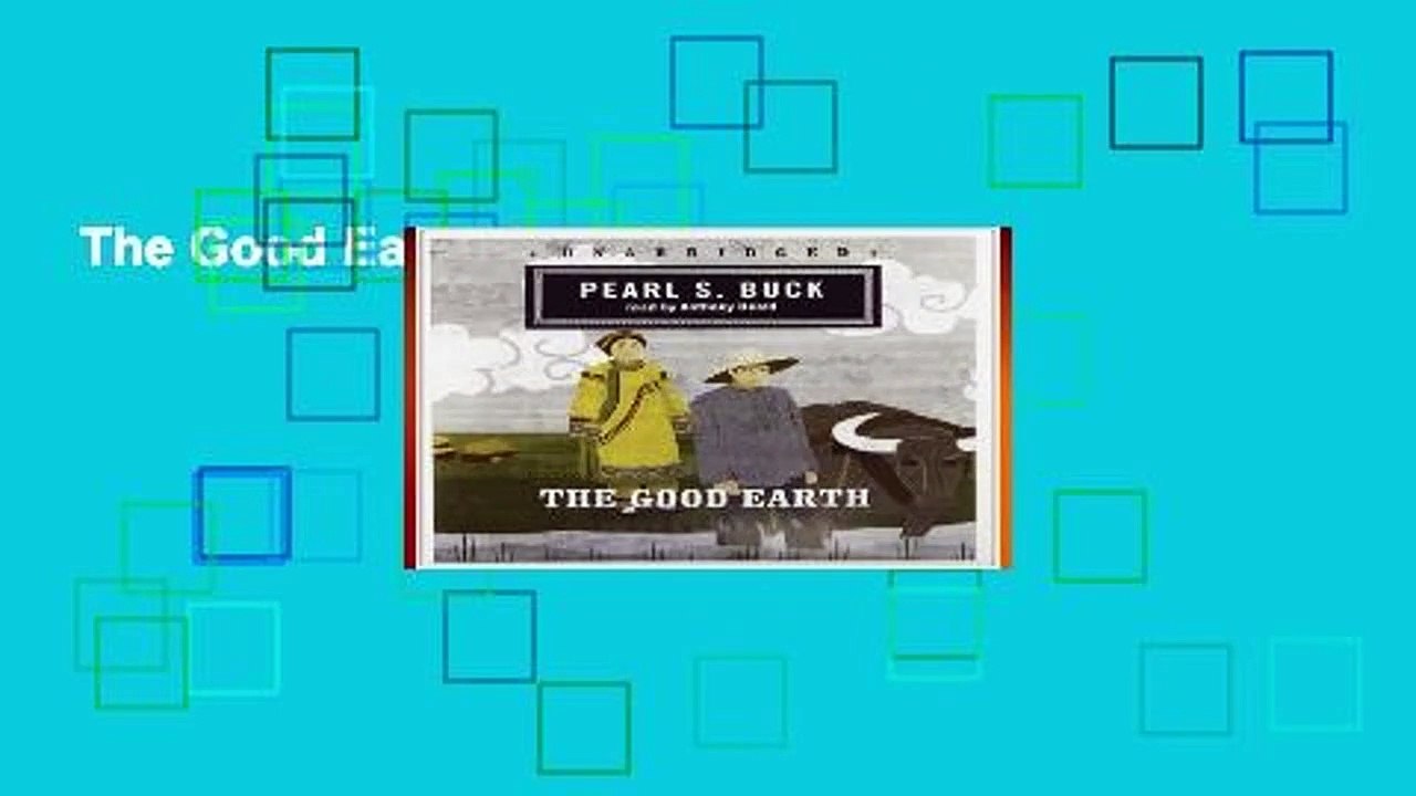 The Good Earth Complete