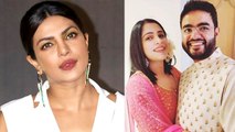 Priyanka Unfollows Brother's Finace On Instagram! Is The Wedding Over?